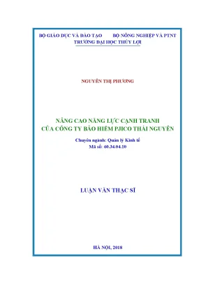 Luận văn thạc sĩ nâng cao năng lực cạnh tranh của công ty bảo hiểm pjico thái nguyên