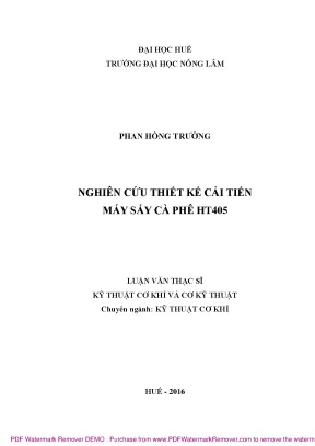 Luận văn thạc sĩ nghiên cứu thiết kế cải tiến máy sấy cà phê ht 405