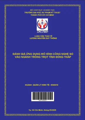 Luận văn thạc sĩ hcmute đánh giá ứng dụng mô hình công nghệ số và ngành trồng trọt tỉnh đồng tháp