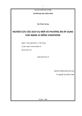 Luận văn thạc sĩ nghiên cứu các dịch vụ mới và phương án áp dụng cho mạng di động vinaphone