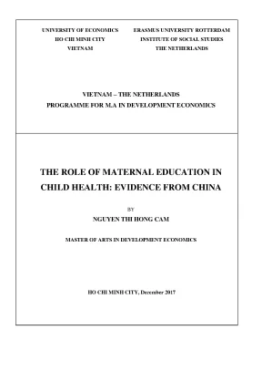 Luận văn thạc sĩ the role of maternal education in child health evidence from china