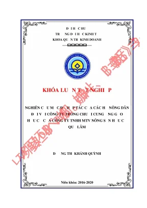 Luận văn tốt nghiệp nghiên cứu mức độ hợp tác của các hộ nông dân đối với công ty trong chuỗi cung ứng gạo hữu cơ của công ty tnhh mtv nông sản hữu cơ quế lâm