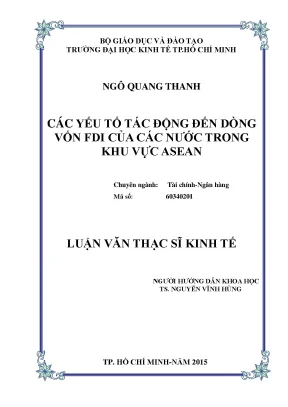 Luận văn thạc sĩ các yếu tố tác động đến dòng vốn fdi của các nước trong khu vự asean