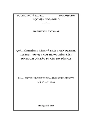 Luận án tiến sĩ quá trình hình thành và phát triển quan hệ đặc biệt với việt nam trong chính sách đối ngoại của lào từ năm 1986 đến nay