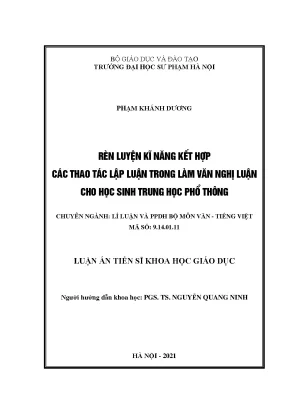Luận án tiến sĩ rèn luyện kĩ năng kết hợp các thao tác lập luận trong làm văn nghị luận cho học sinh trung học phổ thông