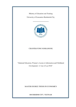 Luận văn thạc sĩ maternal education womens access to information and childhood development a case of lao pdr