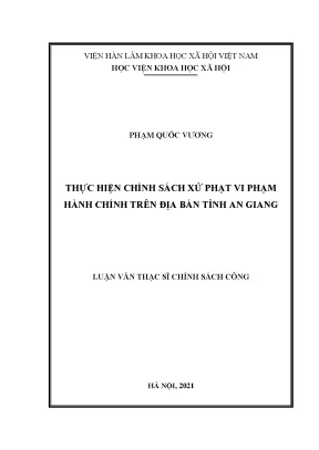 Luận văn thạc sĩ thực hiện chính sách xử phạt vi phạm hành chính tại tỉnh an giang