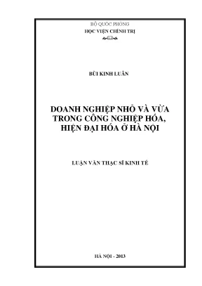 Luận văn thạc sĩ doanh nghiệp nhỏ và vừa trong công nghiệp hóa hiện đại hóa ở hà nội