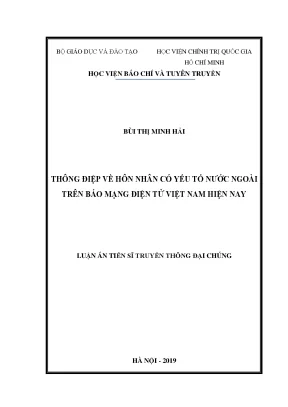 Luận án tiến sĩ thông điệp về hôn nhân có yếu tố nước ngoài trên báo mạng điện tử việt nam hiện nay