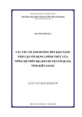 Luận văn thạc sĩ các yếu tố ảnh hưởng đến khả năng tiếp cận tín dụng chính thức của nông hộ trên địa bàn huyện gò quao tỉnh kiên giang