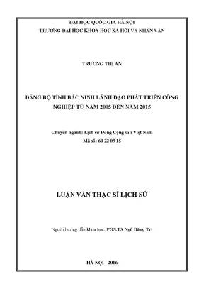 Luận văn thạc sĩ đảng bộ tỉnh bắc ninh lãnh đạo phát triển công nghiệp từ năm 2005 đến năm 2015
