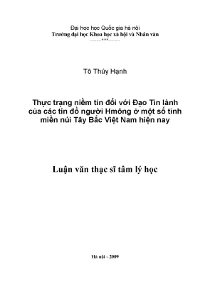 Luận văn thạc sĩ thực trạng niềm tin đối với đạo tin lành của các tín đồ người hmông ở một số tỉnh miền núi tây bắc việt nam hiện nay