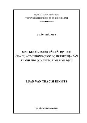 Luận văn thạc sĩ sinh kế của người dân tái định cư của dự án mở rộng quốc lộ 1d trên địa bàn thành phố quy nhơn tỉnh bình định