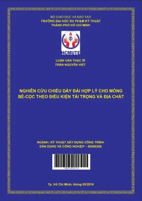 Luận văn thạc sĩ hcmute nghiên cứu chiều dày đài hợp lý cho móng bè cọc theo điều kiện tải trọng và địa chất