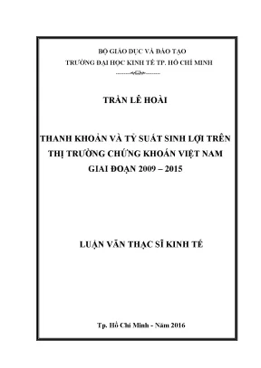 Luận văn thạc sĩ thanh khoản và tỷ suất sinh lợi trên thị trường chứng khoán việt nam giai đoạn 2009 2015