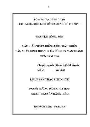 Luận văn thạc sĩ các giải pháp chiến lược phát triển sản xuất kinh doanh của công ty vạn thành đến năm 2010 luận văn thạc sĩ