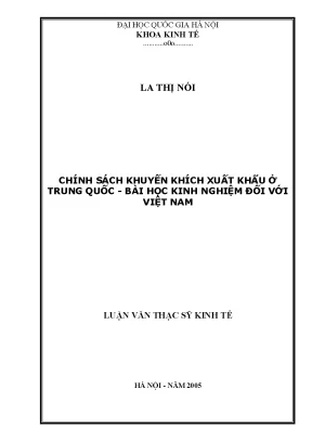 Luận văn thạc sĩ chính sách khuyến khích xuất khẩu ở trung quốc bài học kinh nghiệm đối với việt nam