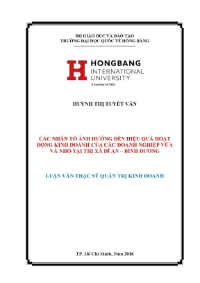 Luận văn thạc sĩ các nhân tố ảnh hưởng đến hiệu quả hoạt động kinh doanh của các doanh nghiệp vừa và nhỏ tại thị xã dĩ an bình dương