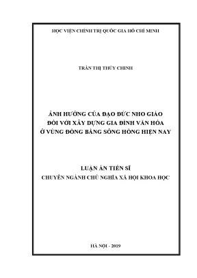 Luận án tiến sĩ ảnh hưởng của đạo đức nho giáo đối với xây dựng gia đình văn hóa ở vùng đồng bằng sông hồng hiện nay