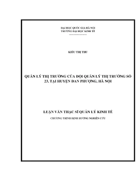Luận văn thạc sĩ quản lý thị trường của đội quản lý thị trường số 23 huyện đan phượng hà nội