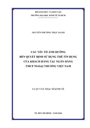 Luận văn thạc sĩ các yếu tố ảnh hưởng đến quyết định sử dụng thẻ tín dụng của khách hàng tại ngân hàng tmcp ngoại thương việt nam