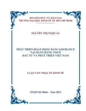 Luận văn thạc sĩ phát triển hoạt động bancassurance tại ngân hàng tmcp đầu tư và phát triển việt nam luận văn thạc sĩ