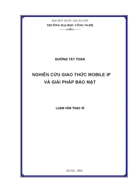 Luận văn thạc sĩ nghiên cứu giao thức mobile ip và giải pháp bảo mật