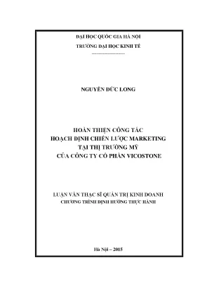 Luận văn thạc sĩ hoàn thiên công tác hoạch định chiến lược marketing tại thị trường mỹ của công ty cổ phần vicostone