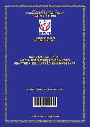 Luận văn thạc sĩ hcmute đẩy mạnh tái cơ cấu ngành nông nghiệp theo hướng phát triển bền vững tại tỉnh đồng tháp