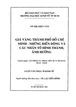 Luận văn thạc sĩ giá vàng thành phố hồ chí minh những biến động và các nhân tố hình thành ảnh hưởng luận văn thạc sĩ
