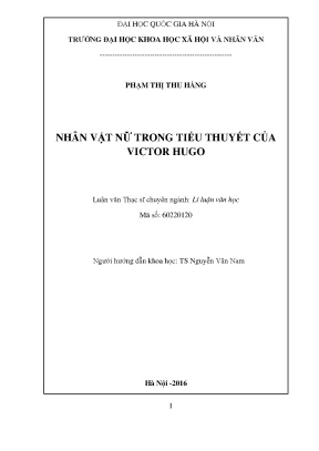 Luận văn thạc sĩ nhân vật nữ trong tiểu thuyết của victor hugo