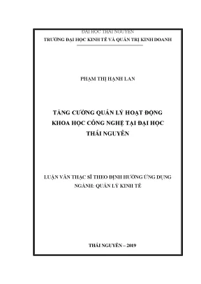 Luận văn thạc sĩ quản lý kinh tế tăng cường quản lý hoạt động khoa học công nghệ tại đại học thái nguyên