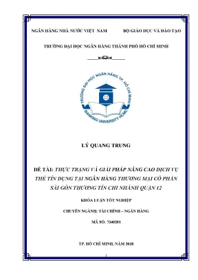 Luận văn thạc sĩ giải pháp nâng cao chất lượng dịch vụ thẻ tín dụng tại ngân hàng thương mại cổ phần sài gòn thương tín chi nhánh quận 12