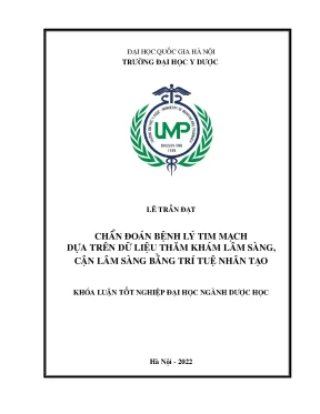 Luận văn tốt nghiệp chẩn đoán bệnh lý tim mạch dựa trên dữ liệu thăm khám lâm sàng cận lâm sàng bằng trí tuệ nhân tạo