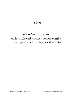 Luận văn thạc sĩ xây dựng quy trình kiểm toán chẩn đoán doanh nghiệp áp dụng tại các công ty kiểm toán luận văn thạc sĩ