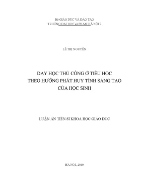 Luận án dạy học thủ công ở tiêu học theo hướng phát huy tính sáng tạo của học sinh