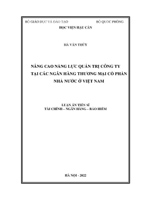 Luận án tiến sĩ nâng cao năng lực quản trị công ty tại các ngân hàng thương mại cổ phần nhà nước ở việt nam