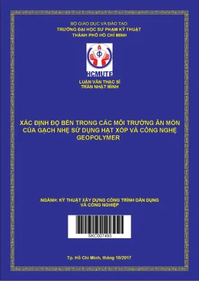 Luận văn thạc sĩ hcmute xác định độ bền trong các môi trường ăn mòn của gạch nhẹ sử dụng hạt xốp và công nghệ geopolymer