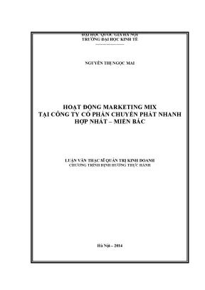 Luận văn thạc sĩ hoạt động marketing mix tại công ty cổ phần chuyển phát nhanh hợp nhất miền bắc