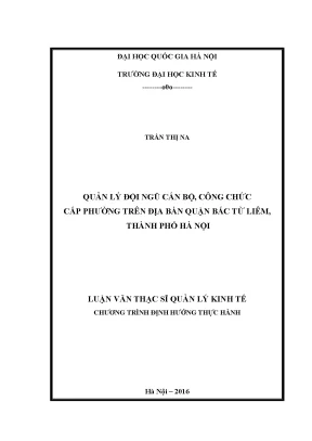 Luận văn thạc sĩ quản lý đội ngũ cán bộ công chức cấp phường trên địa bàn quận bắc từ liêm thành phố hà nội