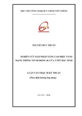 Luận văn thạc sĩ nghiên cứu giải pháp nâng cao hiệu năng mạng thông tin di động 4g của vnpt bắc ninh
