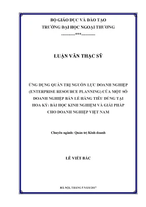 Luận văn thạc sĩ ứng dụng quản trị nguồn lực doanh nghiệp enterprise resource planning erp của một số doanh nghiệp bán lẻ hàng tiêu dùng tại hoa kỳ