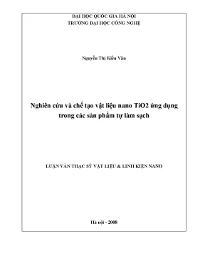 Luận văn thạc sĩ nghiên cứu và chế tạo vật liệu nano tio2 ứng dụng trong các sản phẩm tự làm sạch luận văn ths công nghệ vật liệu