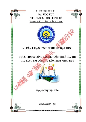 Luận văn tốt nghiệp thực trạng công tác kế toán thuế giá trị gia tăng tại công ty bảo hiểm pjico huế