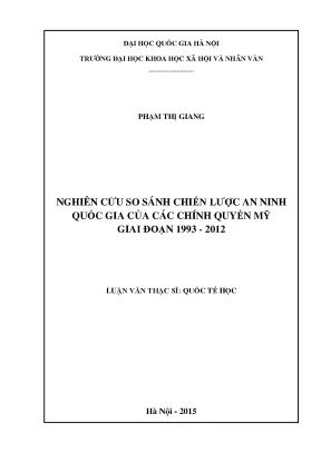 Luận văn thạc sĩ nghiên cứu so sánh chiến lược an ninh quốc gia của các chính quyền mỹ giai đoạn 1993 2012