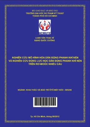 Luận văn thạc sĩ hcmute nghiên cứu mô hình hoá dẫn động phanh khí nén và nghiên cứu động lực học dẫn động phanh khí nén trên rơ moóc nhiều cầu