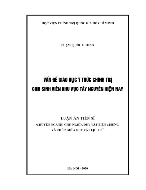 Luận án tiến sĩ vấn đề giáo dục ý thức chính trị cho sinh viên khu vực tây nguyên hiện nay