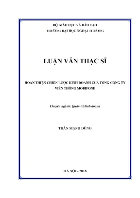 Luận văn thạc sĩ hoàn thiện chiến lược kinh doanh của tổng công ty viễn thông mobifone