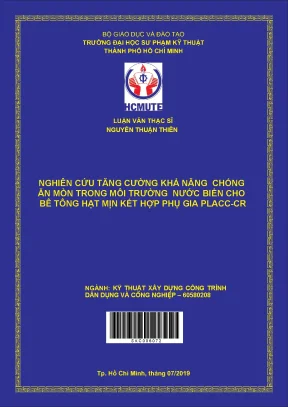 Luận văn thạc sĩ hcmute nghiên cứu tăng cường khả năng chống ăn mòn trong môi trường nước biển cho bê tông hạt mịn kết hợp phụ gia placc cr