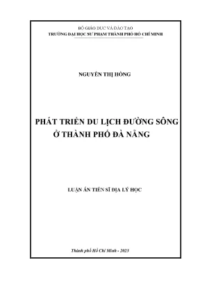 Luận án tiến sĩ phát triển du lịch đường sông ở thành phố đà nẵng